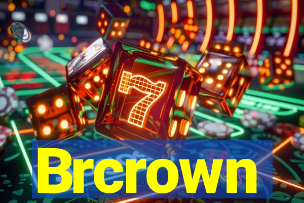 Brcrown