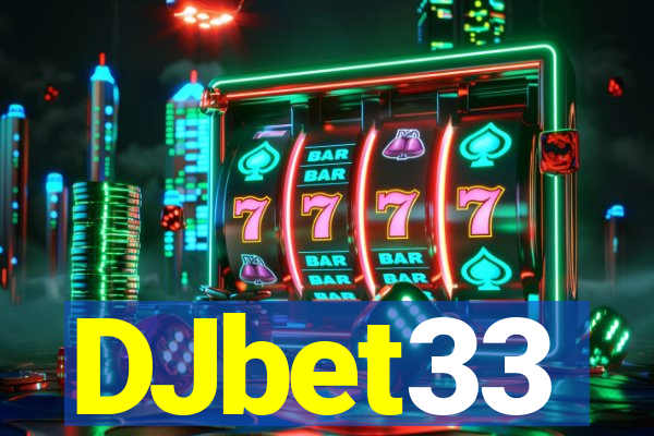 DJbet33