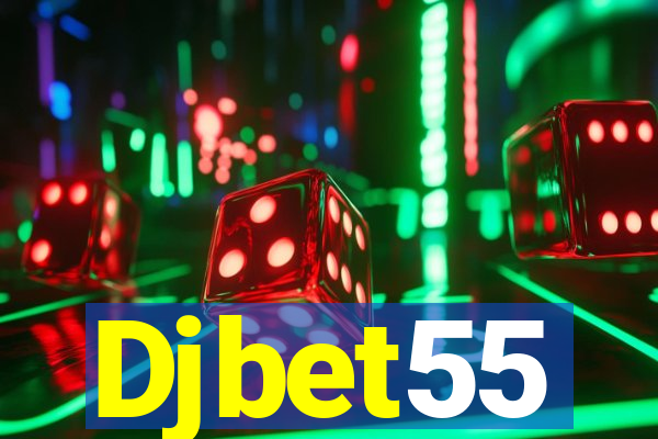 Djbet55