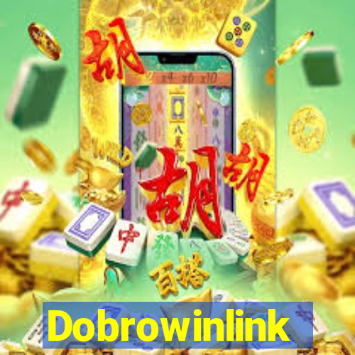 Dobrowinlink