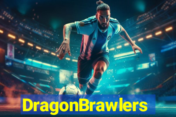 DragonBrawlers