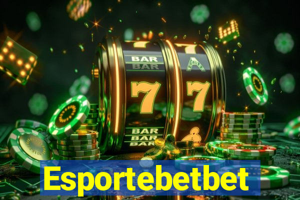 Esportebetbet