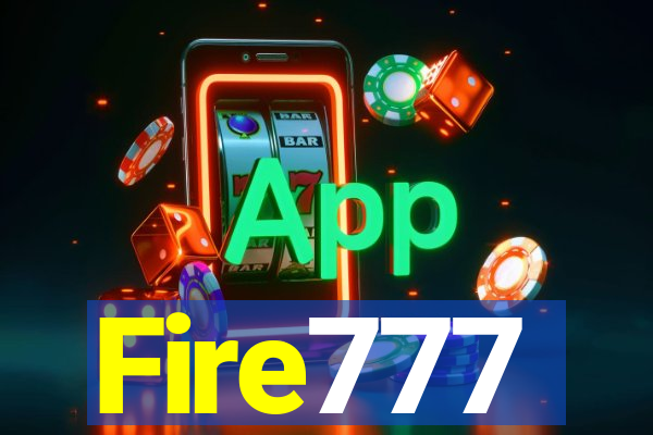 Fire777