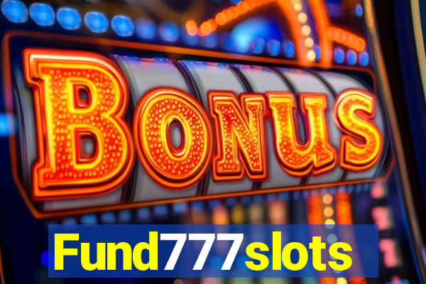 Fund777slots