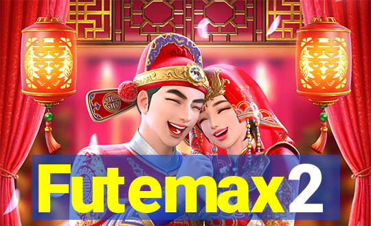 Futemax2