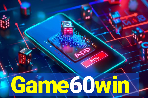 Game60win