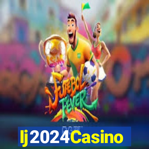 Ij2024Casino