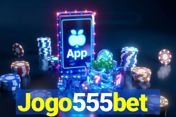 Jogo555bet