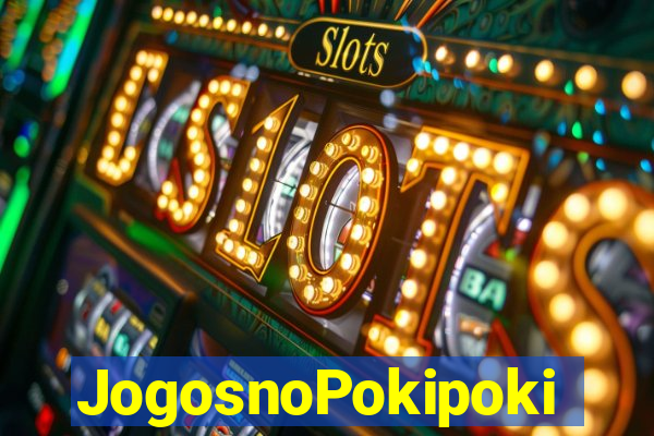 JogosnoPokipoki