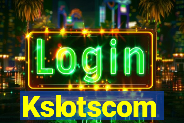 Kslotscom