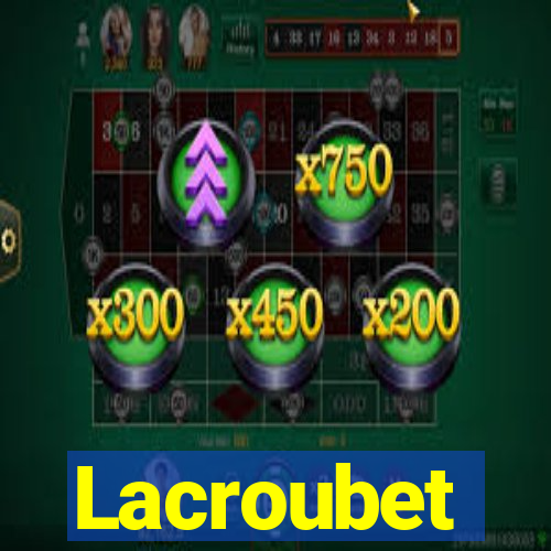 Lacroubet