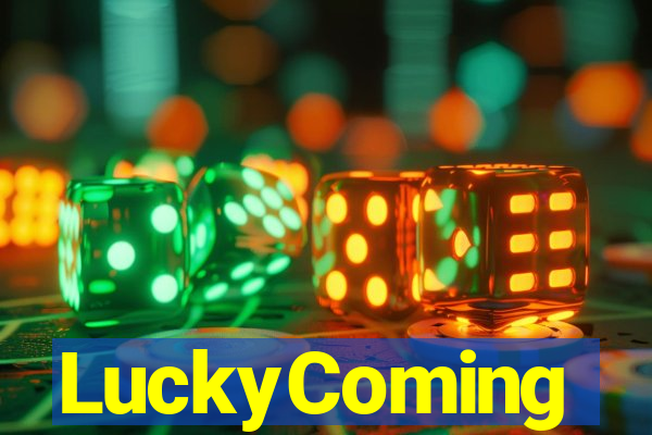 LuckyComing