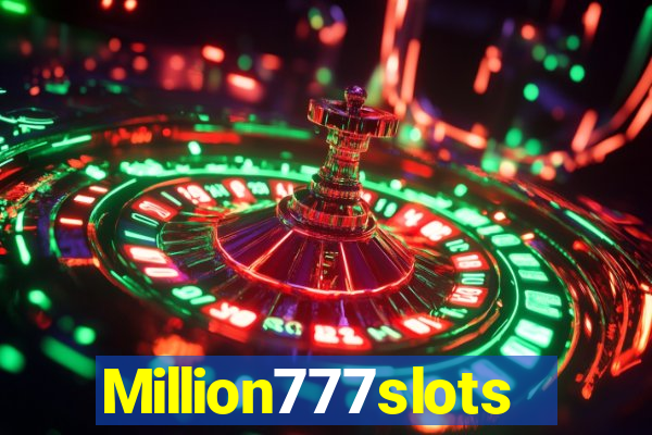 Million777slots