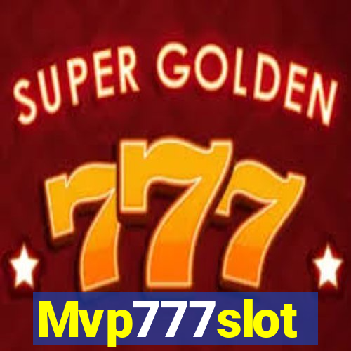 Mvp777slot