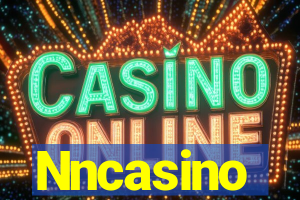 Nncasino