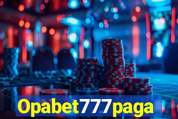 Opabet777paga