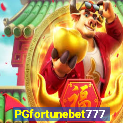 PGfortunebet777