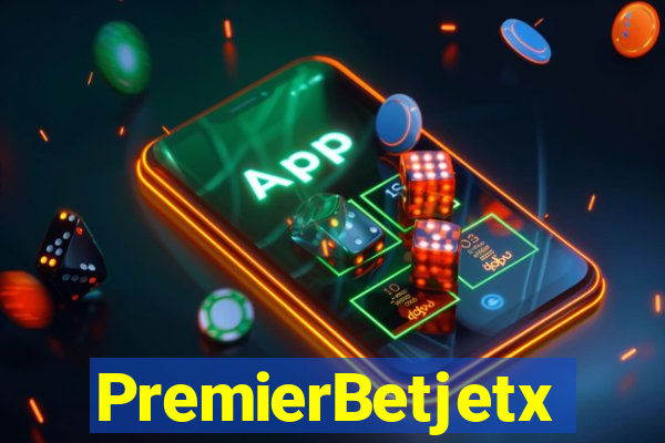 PremierBetjetx