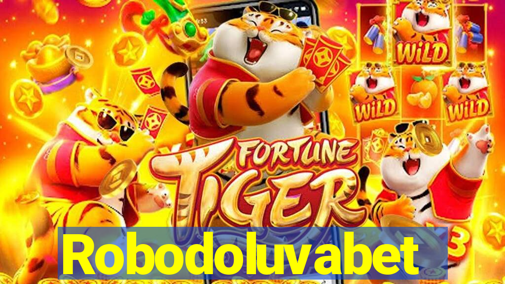 Robodoluvabet