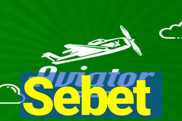 Sebet