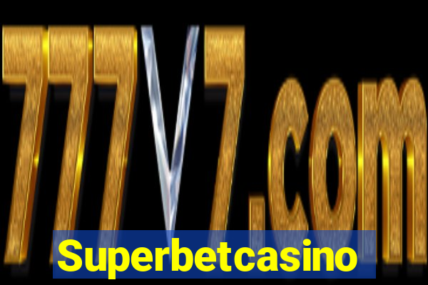 Superbetcasino