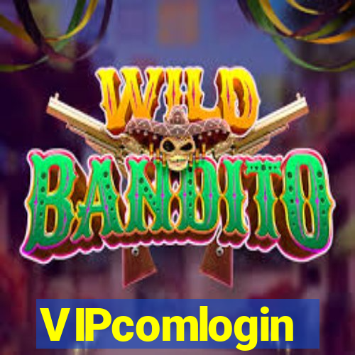 VIPcomlogin