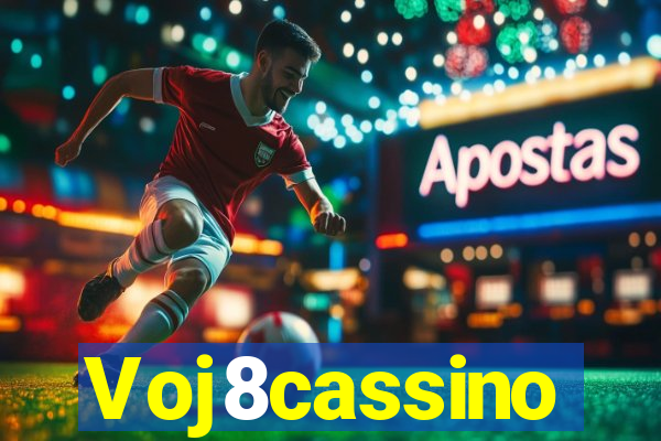 Voj8cassino