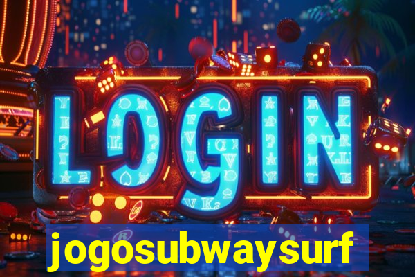 jogosubwaysurf