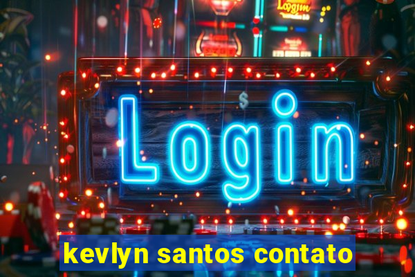 kevlyn santos contato