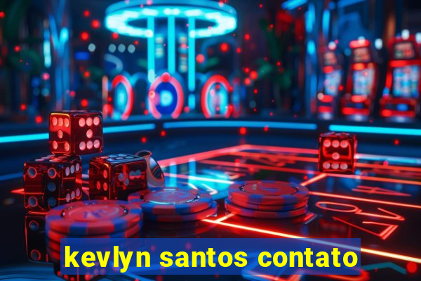 kevlyn santos contato