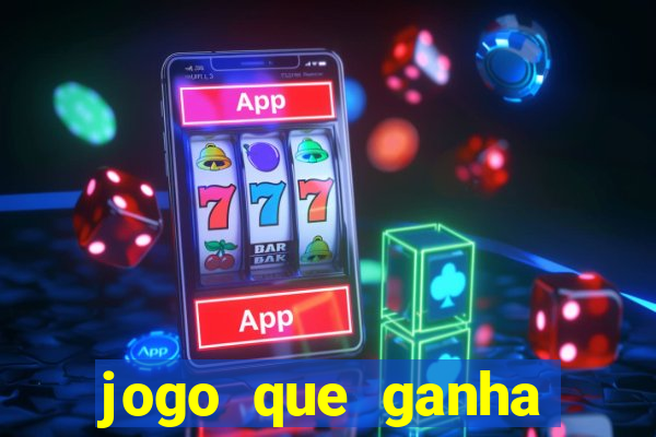 jogo que ganha dinheiro sem depositar