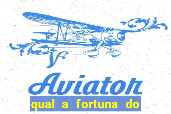 qual a fortuna do nelson wilians