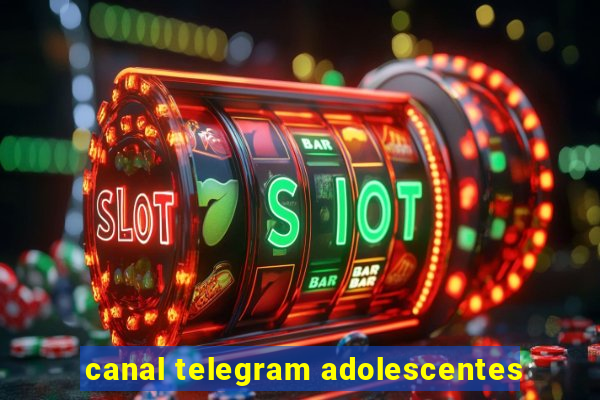 canal telegram adolescentes