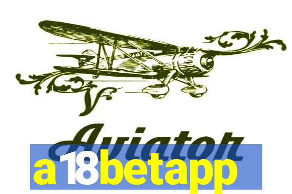 a18betapp