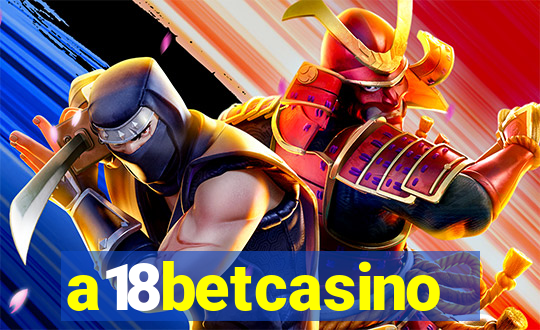 a18betcasino