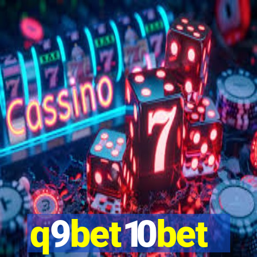 q9bet10bet