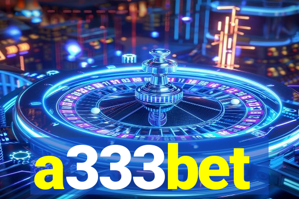 a333bet