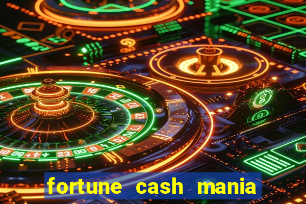 fortune cash mania demo grátis