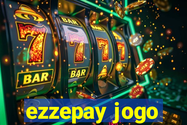 ezzepay jogo