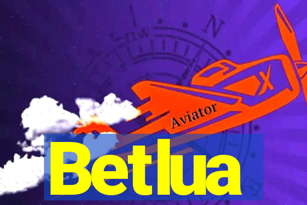 Betlua