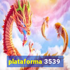 plataforma 3539