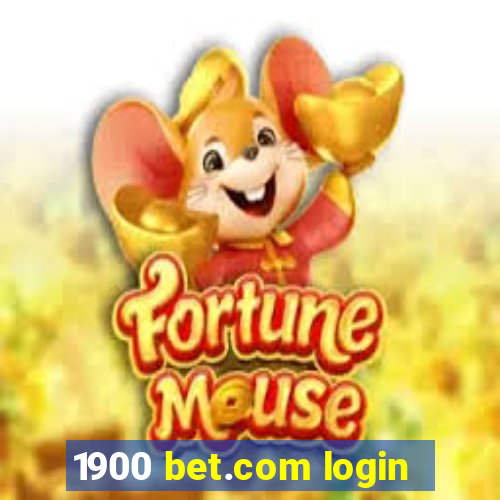 1900 bet.com login