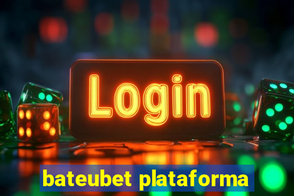 bateubet plataforma