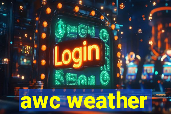 awc weather