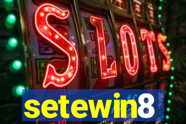 setewin8