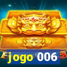 jogo 006