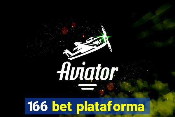 166 bet plataforma