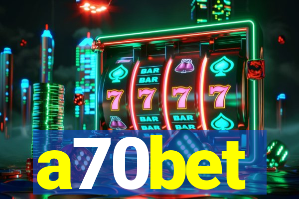 a70bet