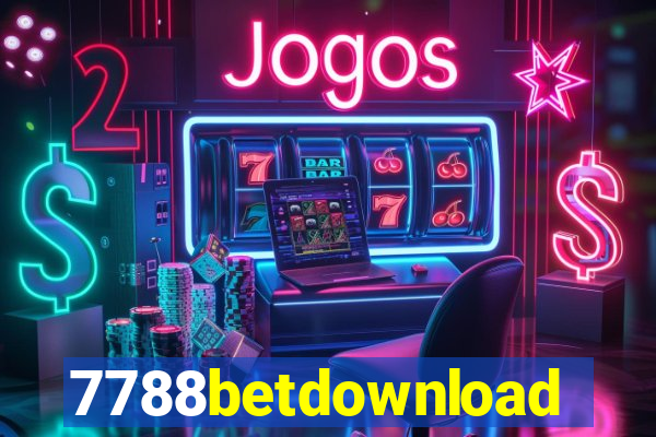 7788betdownload