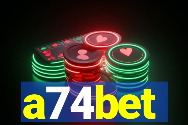 a74bet